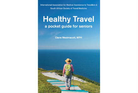 Cover of the book "Healthy Travel: a pocket guide for seniors"